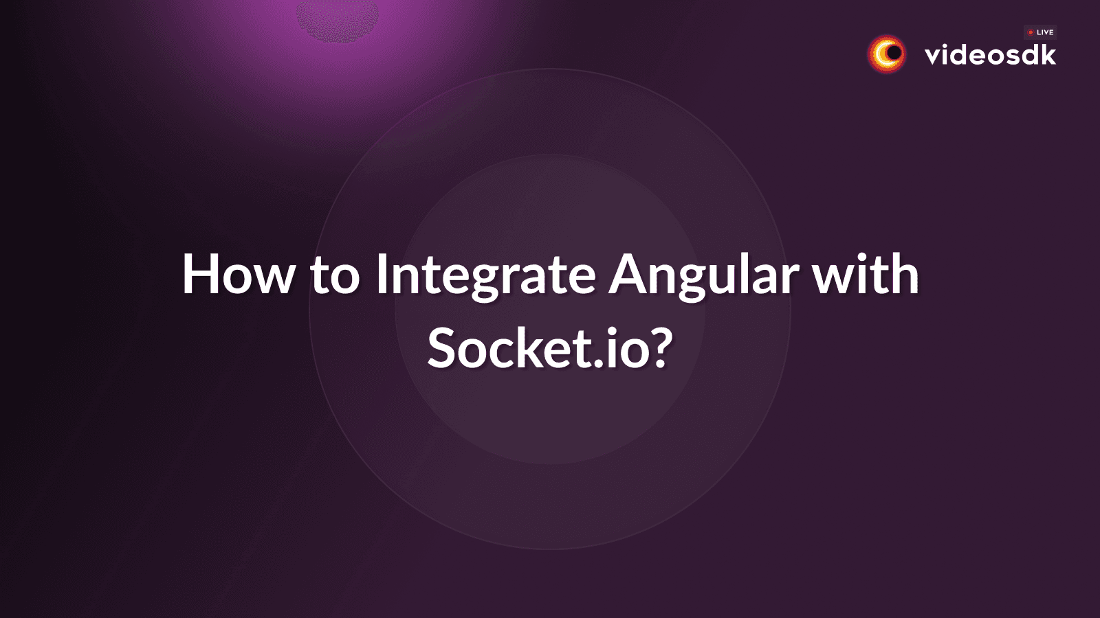 Integrating Angular with Socket.io for Real-Time Applications