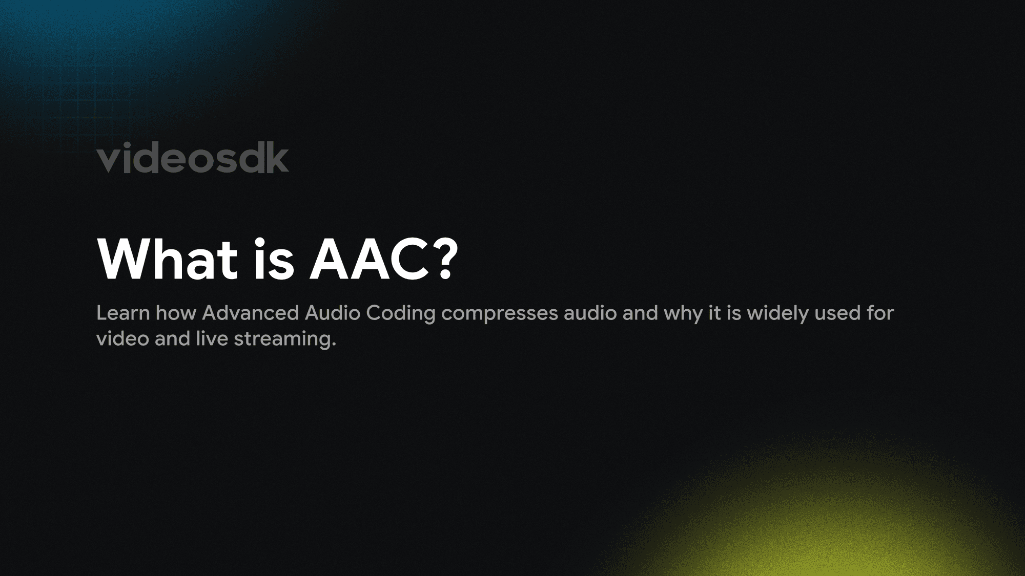 What is AAC? Advanced Audio Coding for Streaming Explained