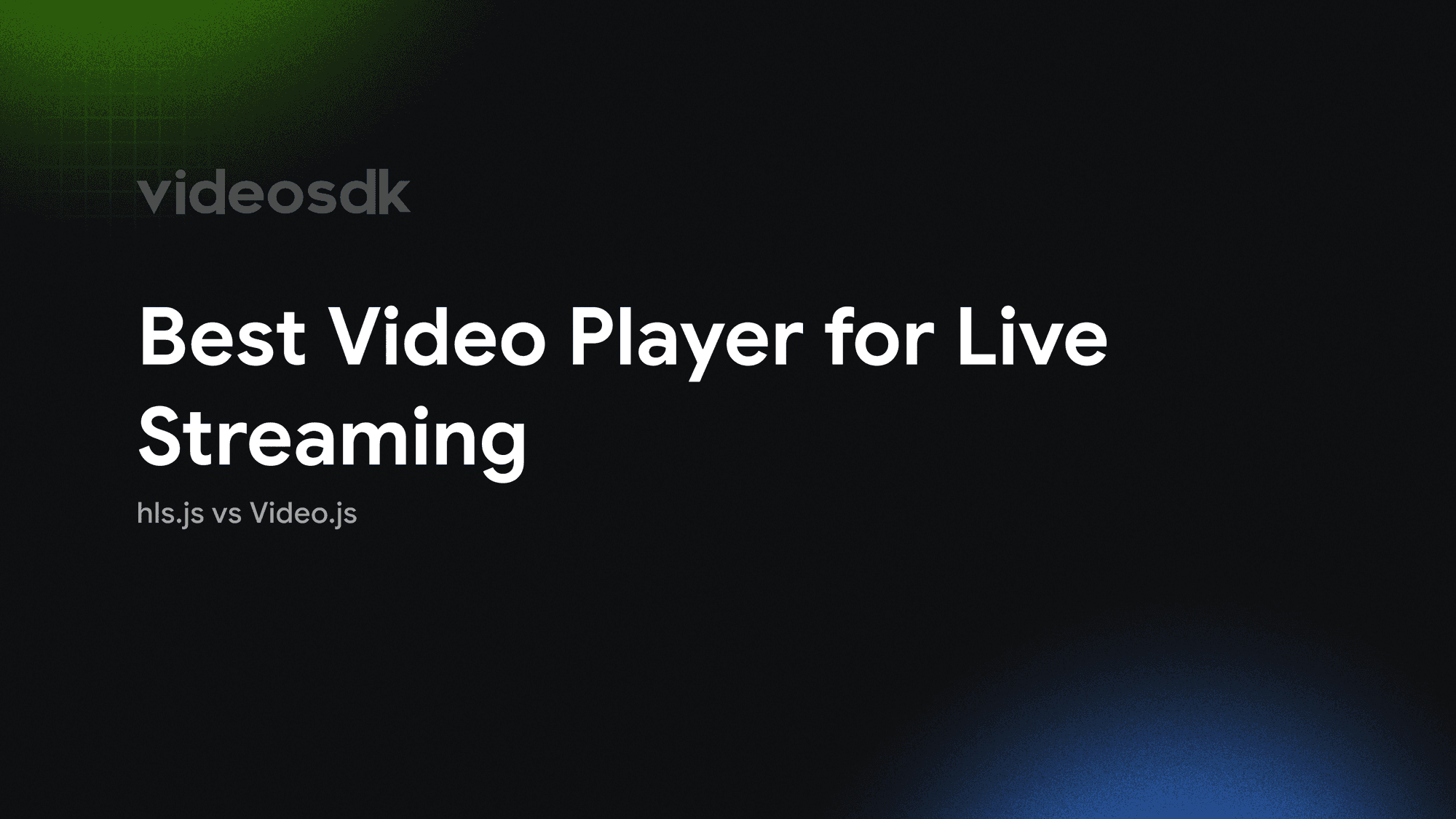 Hls.js VS Video.js: Choosing a Player for HLS Live Streams