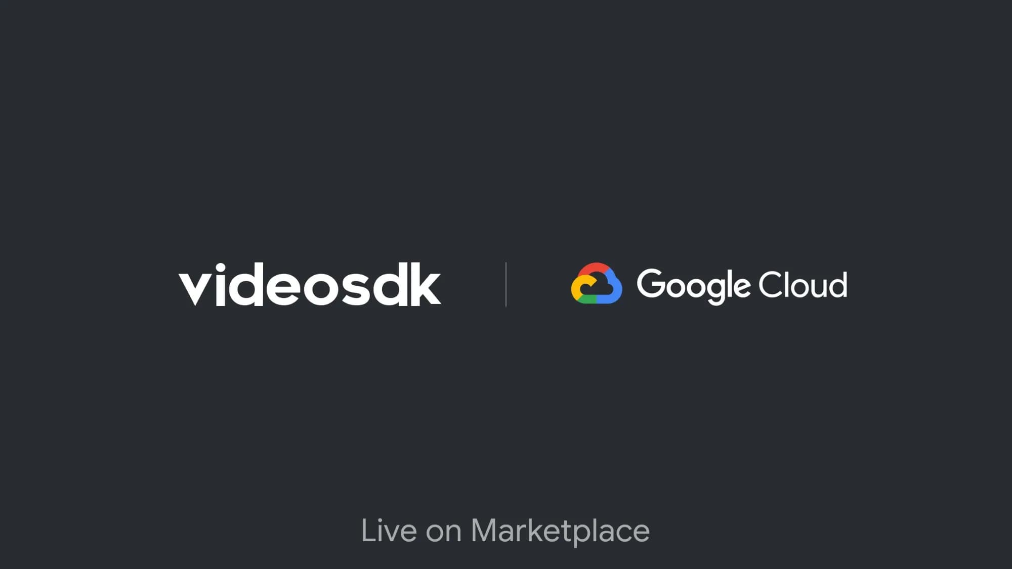 VideoSDK is now available on Google Cloud Marketplace