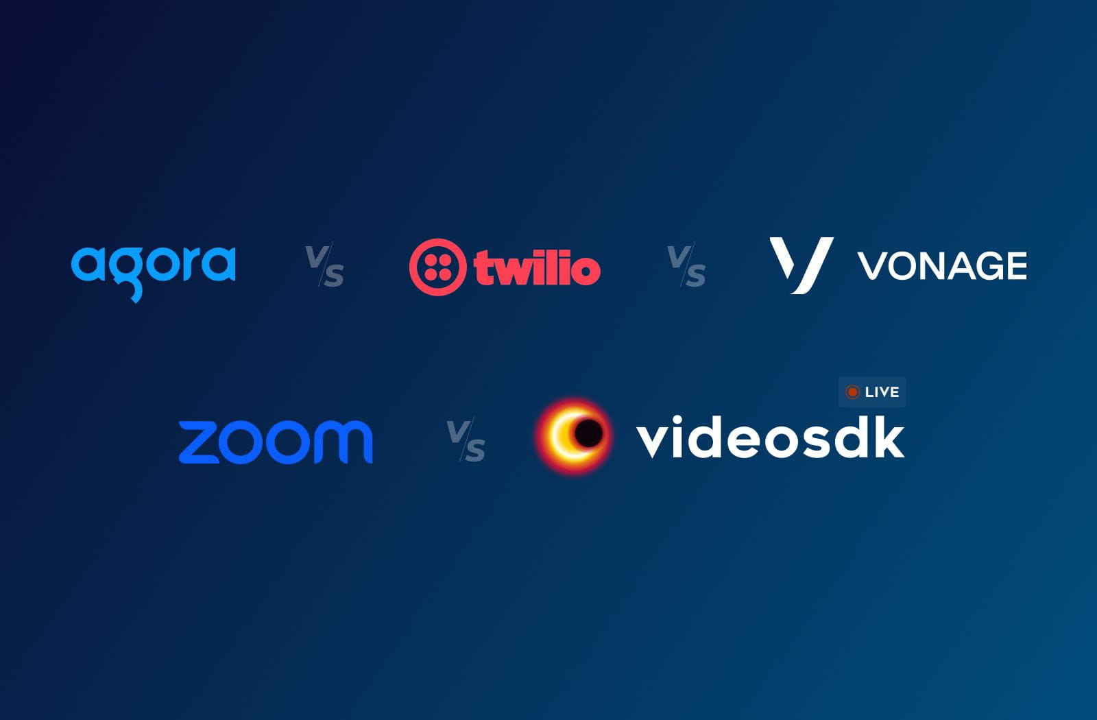 Comprehensive Comparison: Agora, Twilio, Vonage, Zoom, and VideoSDK