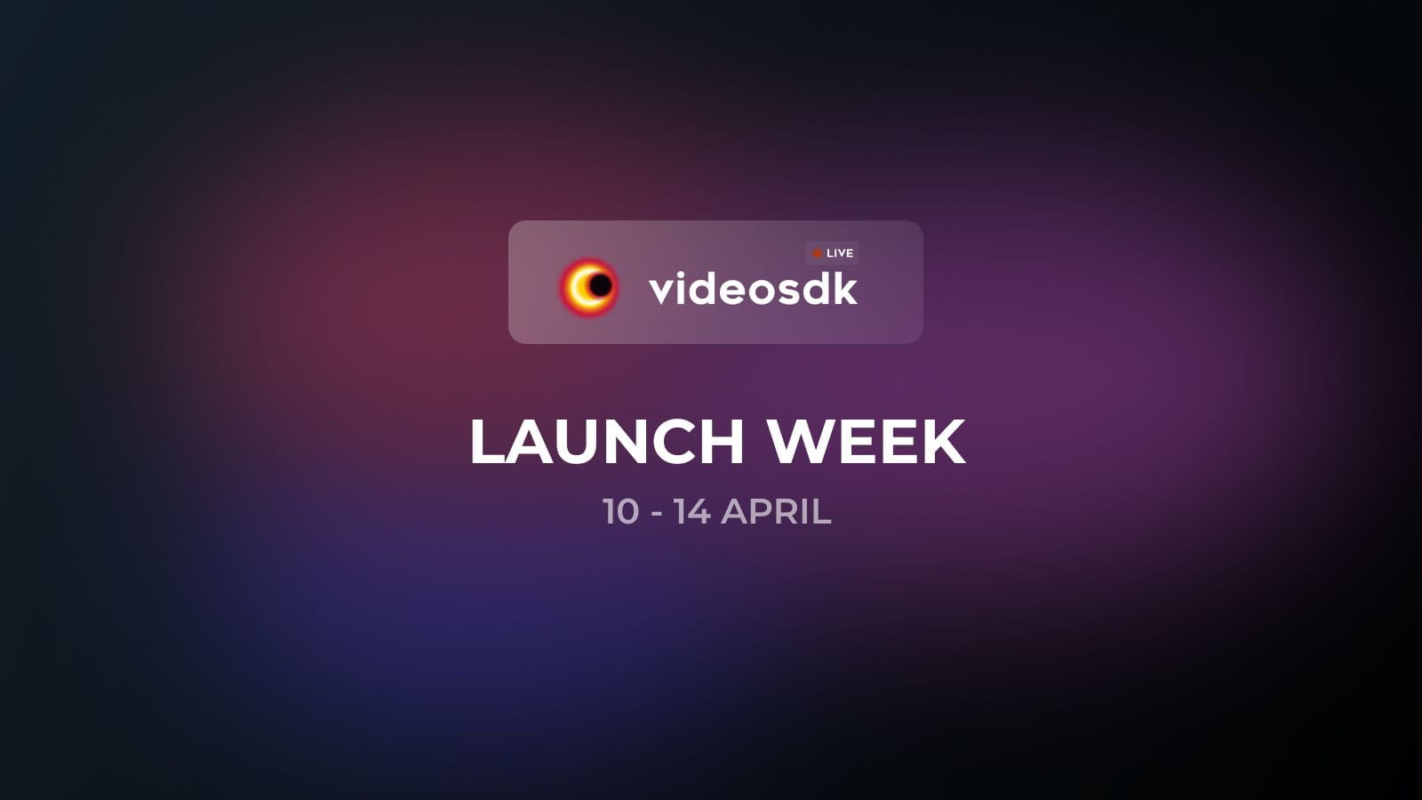 Launch Week