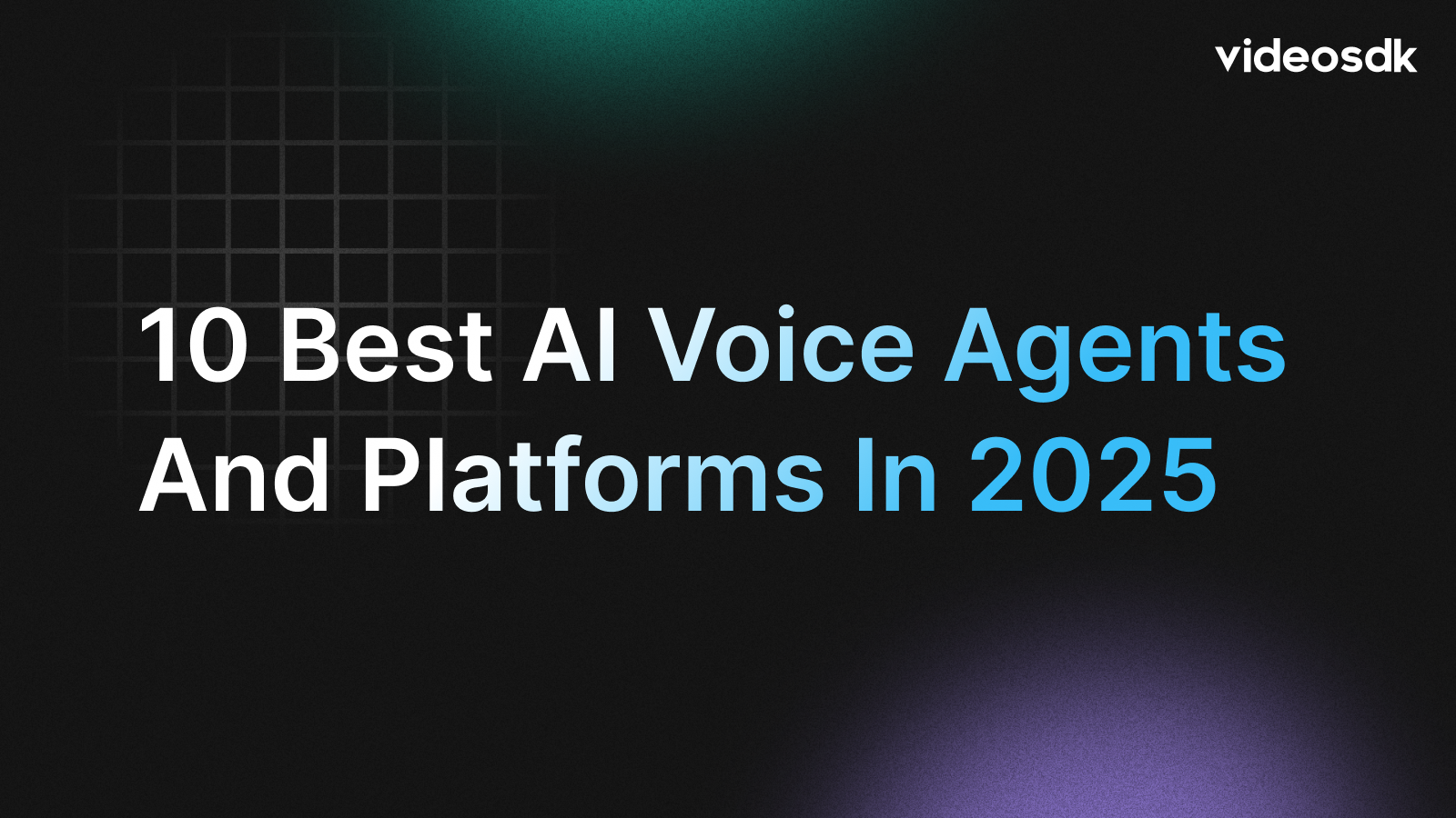 10 Best AI Voice Agents and Platforms in 2025 10 Best AI Voice Agents and Platforms in 2025